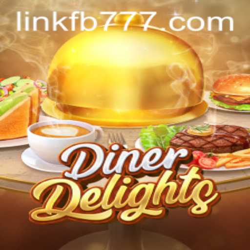 Exploring the Culinary World of DinerDelights: A Thrilling New Game with FB777