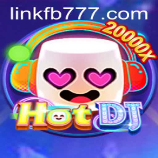 HotDJ: An Immersive Gaming Experience with FB777
